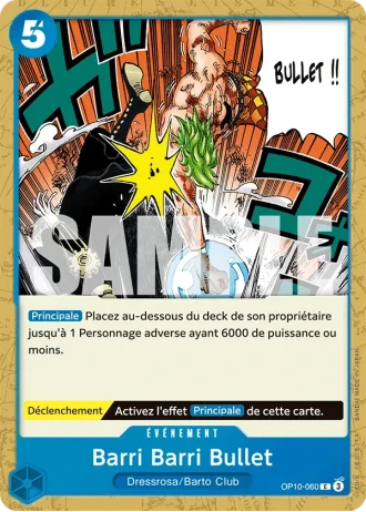 Barri Barri Bullet (OP10-060) — Sang Royal (OP10)