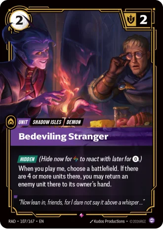 Bedeviling Stranger #107/167 — Radiance