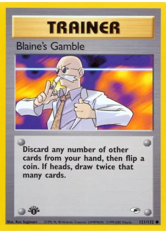 Blaine's Gamble #121/132 — Gym Heroes