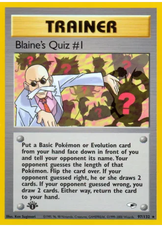 Blaine's Quiz #1 (1st Edition) #97/132 — Gym Heroes (1st Edition)