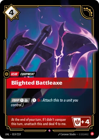 Blighted Battleaxe #019/219 — Unleashed