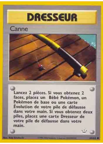 Canne (première édition) #64/64 — Neo Revelation (1ère Édition)