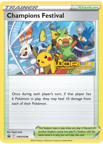 Champions Festival (Worlds 2022 Champion) SWSH296 — Sword & Shield Promos