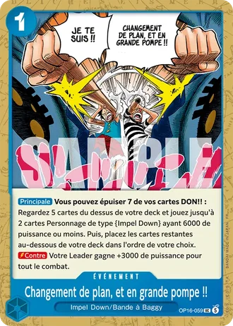 Changement de plan, et en grande pompe !! (OP16-059) — L'Heure de la Bataille Décisive (OP16)