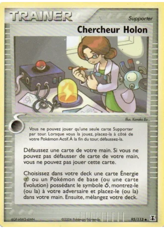 Chercheur Holon #95/113 — EX Espèces Delta