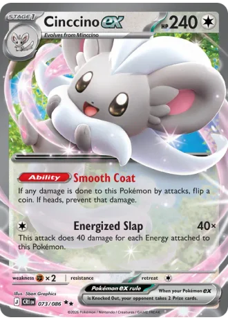 Cinccino ex #073/86 — Chaos Rising