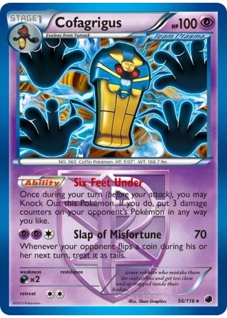 Cofagrigus #56 — Plasma Freeze