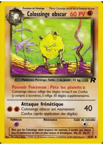 Colossinge obscur (première édition) #43/82 — Team Rocket (1ère Édition)