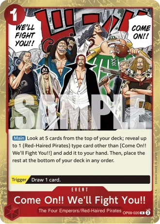 Come On!! We'll Fight You!! (OP09-020) — Emperors in the New World (OP09)