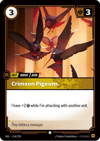 Crimson Pigeons #154/219 — Unleashed