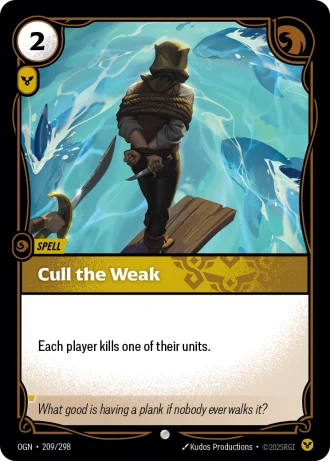 Cull the Weak #209/298 — Origins