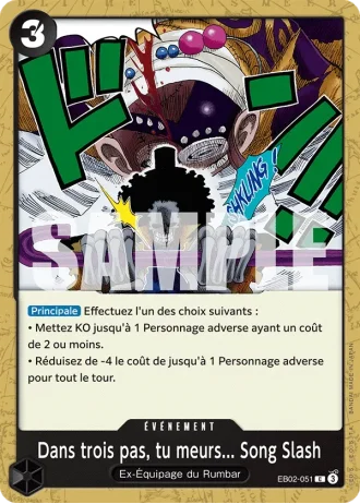 Dans trois pas, tu meurs... Song Slash (EB02-051) — Anime 25th Collection (EB02)