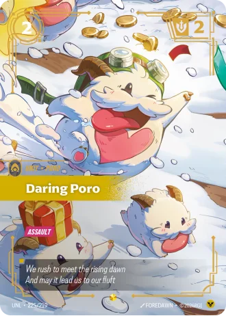 Daring Poro #225/219 — Unleashed