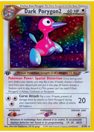 Dark Porygon2 (1st Edition) #8/105 — Neo Destiny (1st Edition)