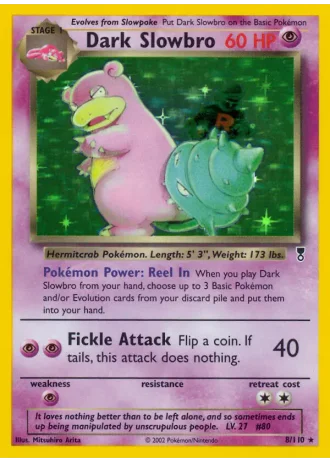 Dark Slowbro #8 — Legendary Collection
