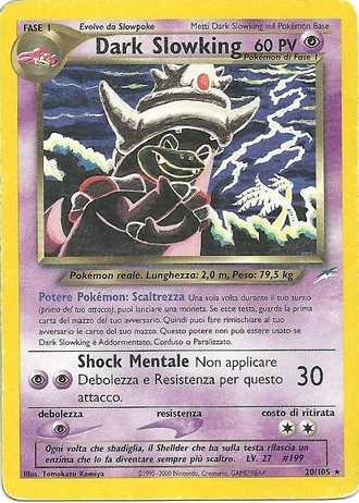 Dark Slowking (1ª Edizione) #20/105 — Neo Destiny (1ª Edizione)