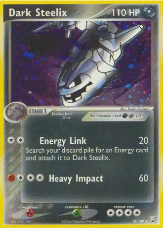 Dark Steelix #10/109 — Team Rocket Returns