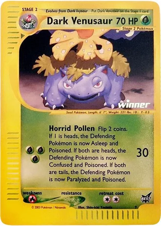Dark Venusaur #7 — Best of game (Winner)