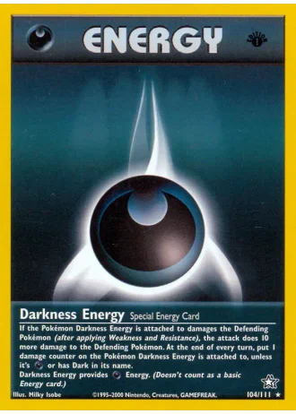 Darkness Energy (1st Edition) #104/111 — Neo Genesis (1st Edition)