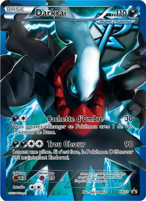 Darkrai BW73 — Noir & Blanc Promos