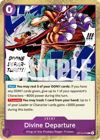 Divine Departure (OP13-076) — Carrying on His Will (OP13)