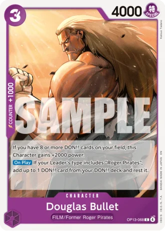 Douglas Bullet (OP13-068) — Carrying on His Will (OP13)