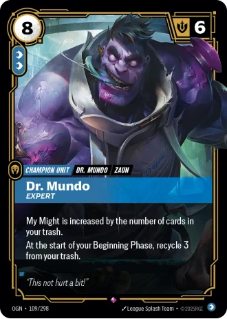 Dr. Mundo, Expert #109/298 — Origins