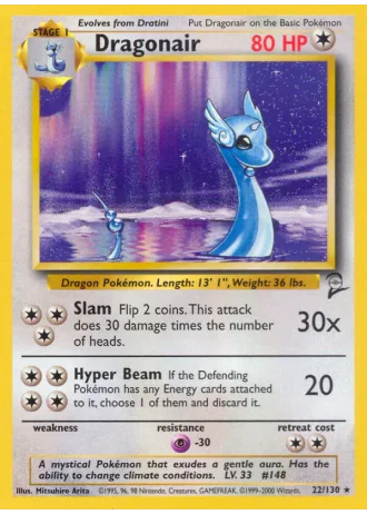 Dragonair #22/130 — Base Set 2