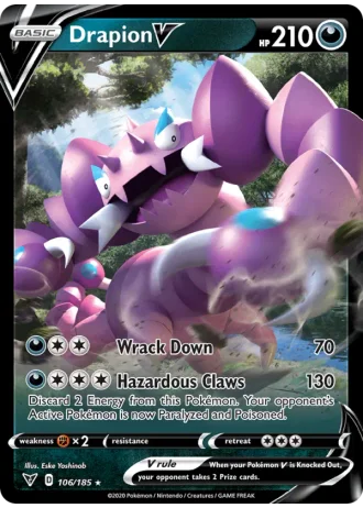 Drapion V #106/185 — Vivid Voltage