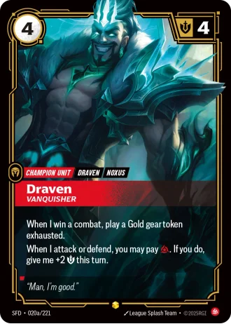 Draven, Vanquisher #020a/221 — Spiritforged