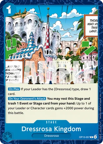 Dressrosa Kingdom (OP15-057) — Adventure on Kami's Island (OP15-EB04)
