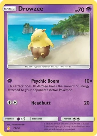 Drowzee #22 — SM trainer Kit (Alolan Raichu)