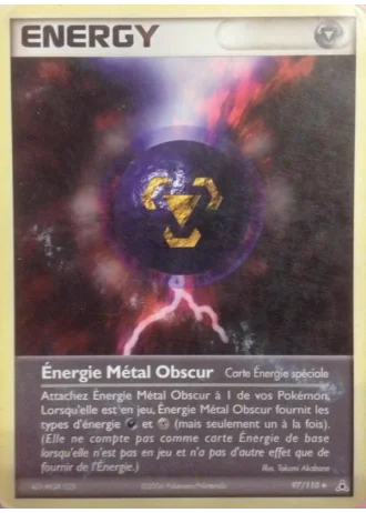 Énergie Métal Obscur #97/110 — EX Fantômes Holon