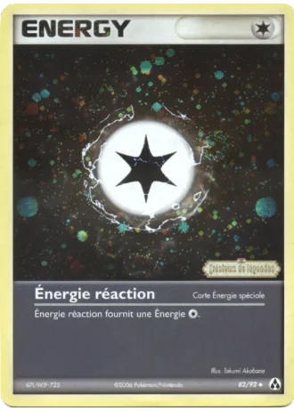 Énergie réaction #82/92 — EX Créateurs de légendes