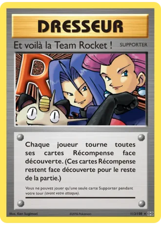 Et voilà la Team Rocket ! #113/108 — Évolutions