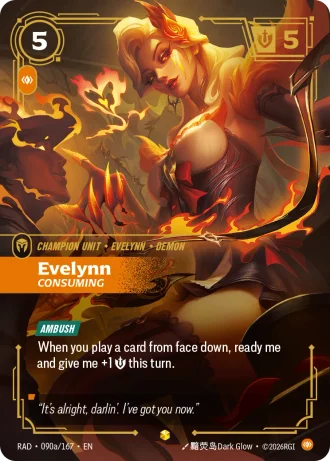 Evelynn, Consuming #090a/167 — Radiance