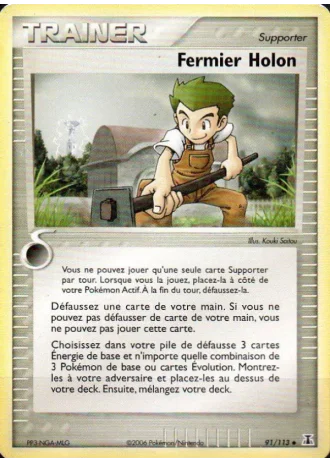 Fermier Holon #91/113 — EX Espèces Delta