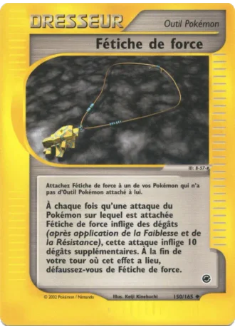 Fétiche de force #150/165 — Expedition