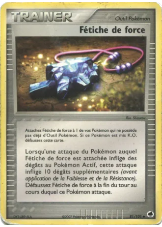 Fétiche de force #81/101 — EX Île des Dragons