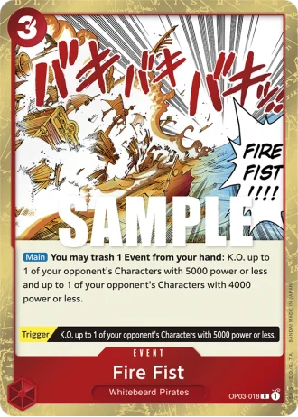 Fire Fist (OP03-018) — Pillars of Strength (OP03)