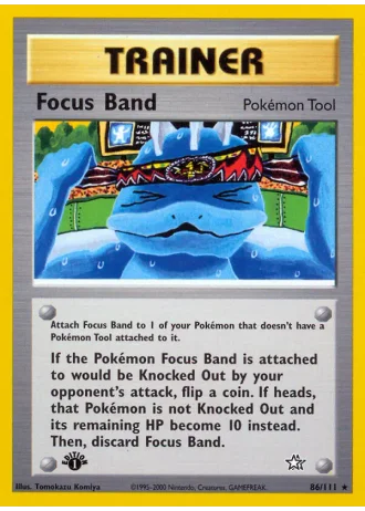 Focus Band (1st Edition) #86/111 — Neo Genesis (1st Edition)