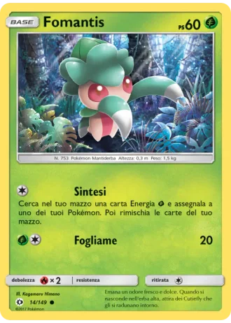 Fomantis #14/149 — Sole e Luna