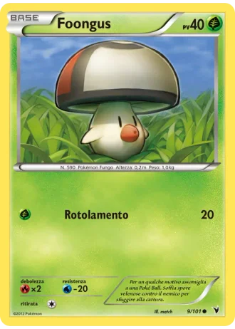 Foongus #9/101 — Vittorie Regali