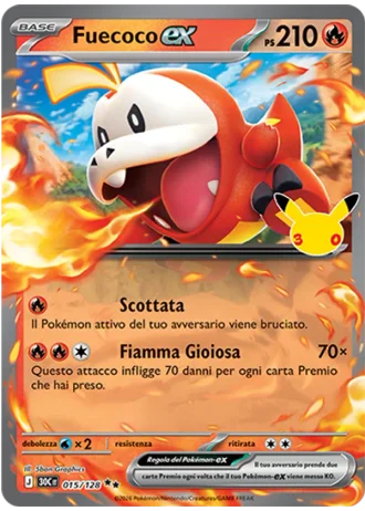 Fuecoco-ex #015/128 — 30° Anniversario