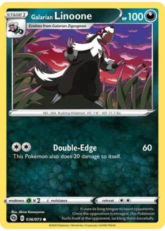 Galarian Linoone #36/73 — Champion's Path