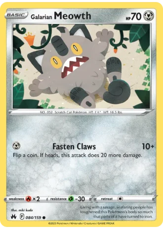 Galarian Meowth #084/159 — Crown Zenith