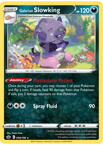 Galarian Slowking #98/198 — Chilling Reign