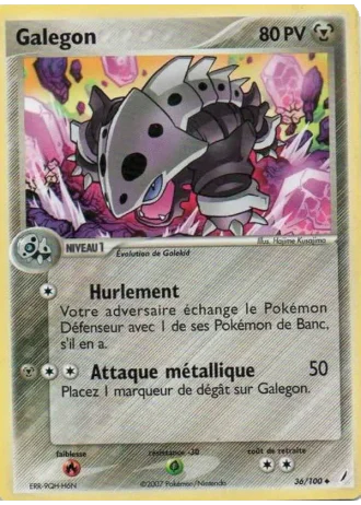 Galegon #36/100 — EX Gardiens de Cristal