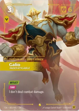 Galio, Indefatigable (T1 Worlds Champion Player Bundle) T1A 003/005 — T1 2025 Worlds Champion