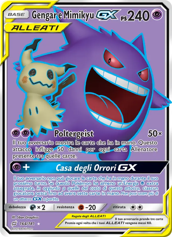 Gengar e Mimikyu GX #164 — Gioco di Squadra